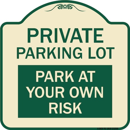 Signmission Private Parking Lot Heavy-Gauge Aluminum Architectural Sign, 18" x 18", TG-1818-23266 A-DES-TG-1818-23266